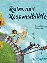 Rules and Responsibilities (Children in Our World)