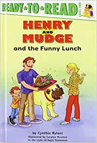 Henry and Mudge and the Funny Lunch