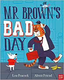 Mr Browns Bad Day