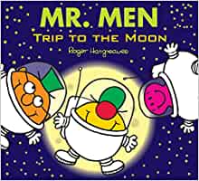 MR MEN TRIP TO THE MOON