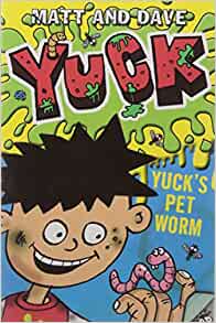 Yuck's Pet Worm (Yuck (Paperback))