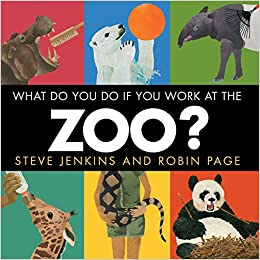 What Do You Do If You Work at the Zoo?