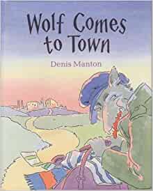 Wolf Comes to Town