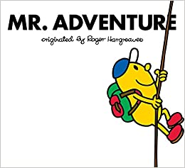 Mr. Adventure (Mr. Men and Little Miss)