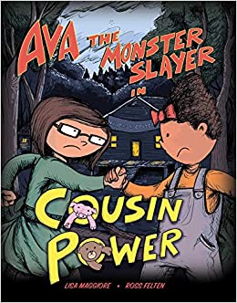 Ava the Monster Slayer: Cousin Power (2)