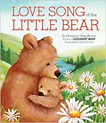 Love Song of the Little Bear