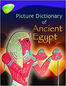 Oxford Reading Tree: Level 11: Treetops Non-Fiction: Picture Dictionary of Ancient Egypt