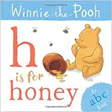 Winnie The Pooh H Is For Honey ABC Book