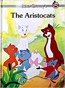 The Aristocats (walt Disney's the Aristocats)