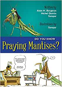 Do You Know Praying Mantises?