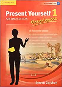 Present Yourself Level 1 Student's Book: Experiences