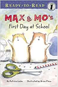 Max & Mo's First Day at School (Ready-To-Read)