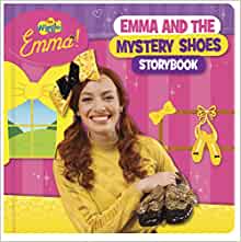 The Wiggles Emma!: Emma and the Mystery Shoes Storybook