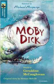 Oxford Reading Tree Treetops Greatest Stories: Oxford Level 19: Moby Dick