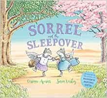 Sorrel and the Sleepover