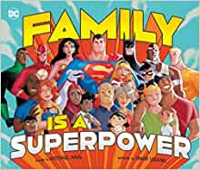 Family Is A Superpower (DC Super Heroes)