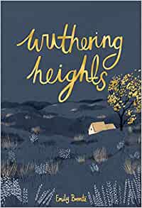 Wuthering Heights (Wordsworth Collector's Editions)