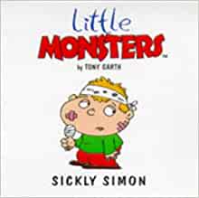 Sickly Simon (Little Monsters)