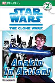 Anakin in Action! (Star Wars: The Clone Wars)