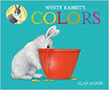 White Rabbit's Colors (Little Rabbit Books)