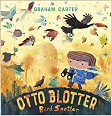 Otto Blotter Bird Spotter