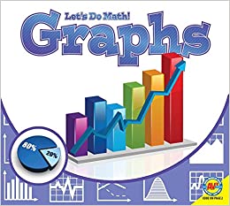 Graphs (Let's Do Math!)