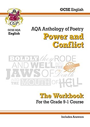 GCSE English Literature AQA Poetry Workbook: Power & Conflict Anthology (includes Answers): perfect for catch-up and the 2022 and 2023 exams (CGP GCSE English 9-1 Revision)