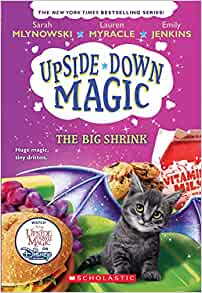 Upside-Down Magic #06: The Big Shrink