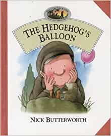 The Hedgehog's Balloon (Percy the Park Keeper) (Percy's park) by Nick Butterworth (1996-03-04)