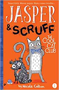 The Cool Cat Club (Jasper and Scruff)