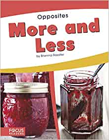 More and Less (Opposites (Set of 10))