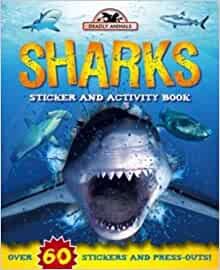 Deadly Animals: Sharks (Sticker and Activity)