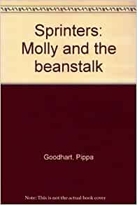 Sprinters: Molly and the beanstalk