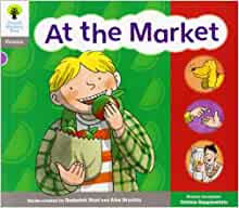 Oxford Reading Tree: Floppy Phonics Sounds & Letters Level 1 More a at the Market