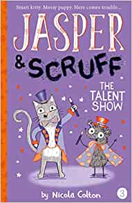 The Talent Show (Jasper and Scruff)