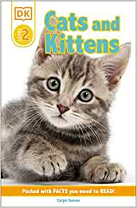 DK Reader Level 2: Cats and Kittens (DK Readers Level 2)