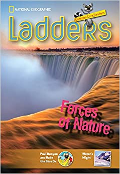 Ladders Reading/Language Arts 3: Forces of Nature (above-level; Science) (Ladders Reading Language/arts, 3 Above Level)