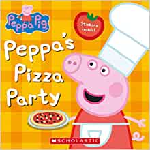 Peppa's Pizza Party (Peppa Pig)