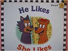 He likes, she likes (Scholastic phonics readers)