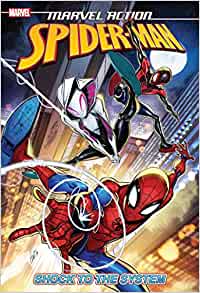 Marvel Action: Spider-Man: Shock to the System (Book Five)