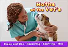 Maths at the Vet's (Acorn: Maths at Work)