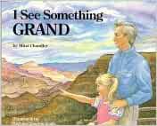 I See Something Grand (Grand Canyon Association)