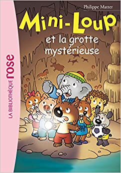 Mini-Loup, Tome 21 : Mini-Loup et la grotte mystérieuse