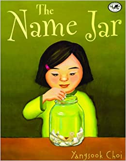 The Name Jar (Turtleback School & Library Binding Edition)