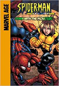 Kitty Pryde: Down with the Monsters! (Spider Man Team Up)