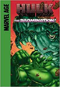 The Abomination! (Hulk (Spotlight))