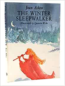 The Winter Sleepwalker: AND Other Stories