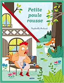 POULE ROUSSE - NOUVELLE EDITION (Les p'tits classiques)