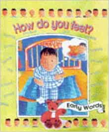 How Do You Feel? (Early Words Big Books) by Gillian Liu (1998-05-25)