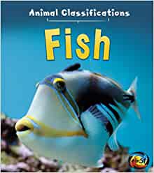 Fish (Animal Classifications)